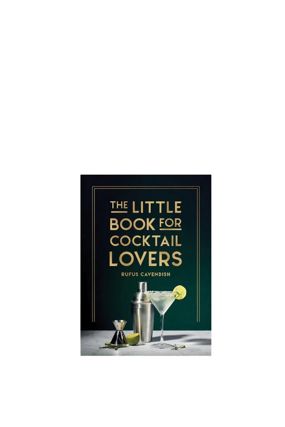 The Little Book For Cocktail Lovers